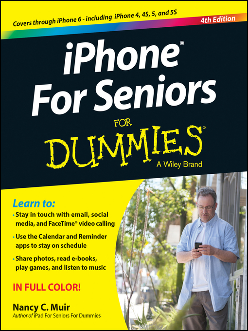 Title details for iPhone For Seniors For Dummies by Nancy C. Muir - Available